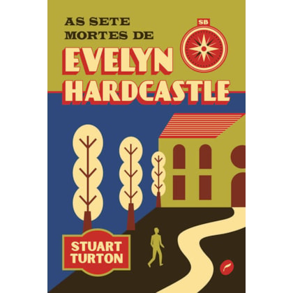 AS SETE MORTES DE EVELYN HARDCASTLE