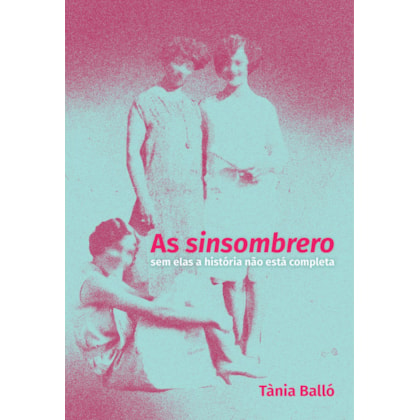 AS SINSOMBRERO