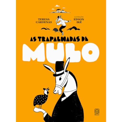 AS TRAPALHADAS DE MULO
