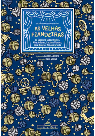 AS VELHAS FIANDEIRAS