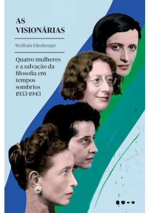AS VISIONÁRIAS