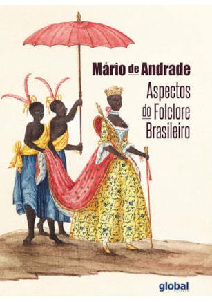ASPECTOS DO FOLCLORE BRASILEIRO