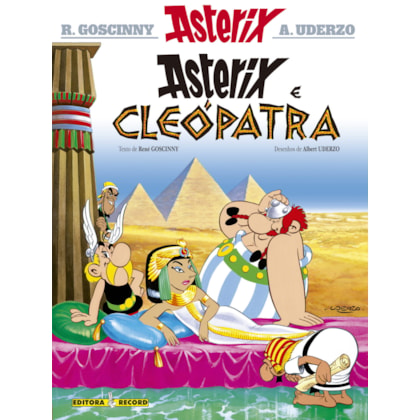 ASTERIX E CLEÓPATRA (Nº 6 AS AVENTURAS DE ASTERIX)