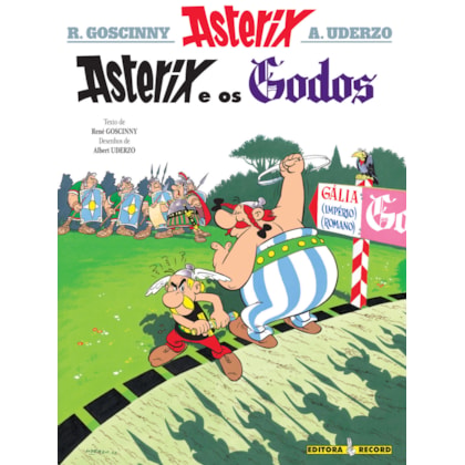 ASTERIX E OS GODOS (Nº 3 AS AVENTURAS DE ASTERIX)