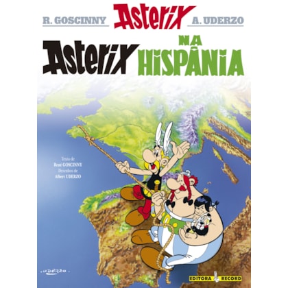 ASTERIX NA HISPÂNIA (Nº 14 AS AVENTURAS DE ASTERIX)