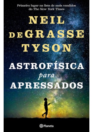 ASTROFÍSICA PARA APRESSADOS
