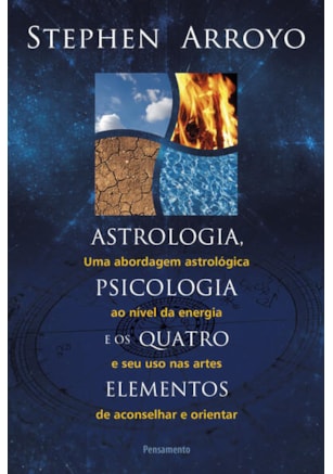 Astrologia, Psicologia e os Quatro Elementos
