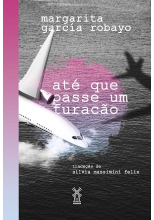 ATÉ QUE PASSE UM FURACÃO