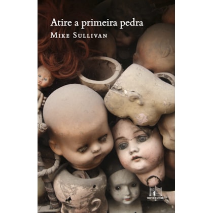 ATIRE A PRIMEIRA PEDRA