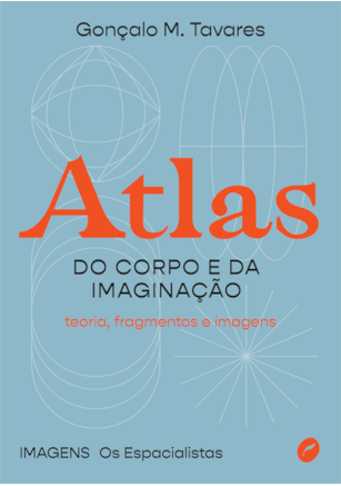 ATLAS DO CORPO E DA IMAGINAÇÃO