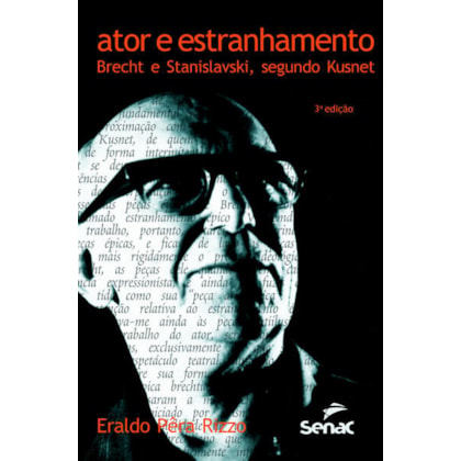 ATOR E ESTRANHAMENTO