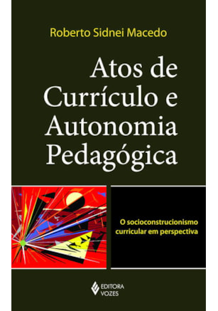 ATOS DE CURRÍCULO E AUTONOMIA PEDAGÓGICA
