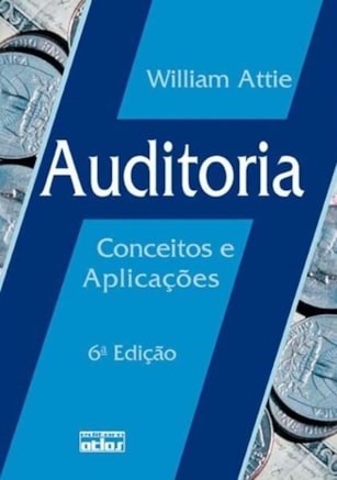 AUDITORIA: CONCEITOS E APLICAÇÕES