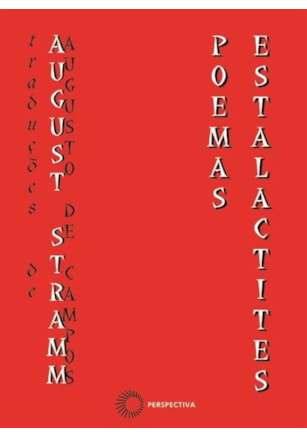 AUGUST STRAMM: POEMAS-ESTALACTITES