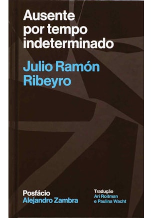 AUSENTE POR TEMPO INDETERMINADO