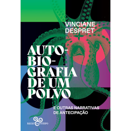AUTOBIOGRAFIA DE UM POLVO