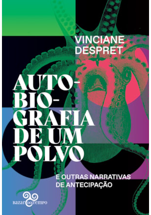 AUTOBIOGRAFIA DE UM POLVO
