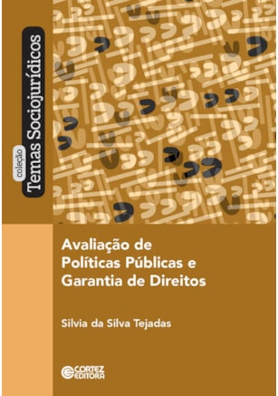 AVALIAÇÃO DE POLÍTICAS PÚBLICAS E GARANTIA DE DIREITOS