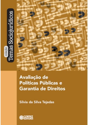 AVALIAÇÃO DE POLÍTICAS PÚBLICAS E GARANTIA DE DIREITOS