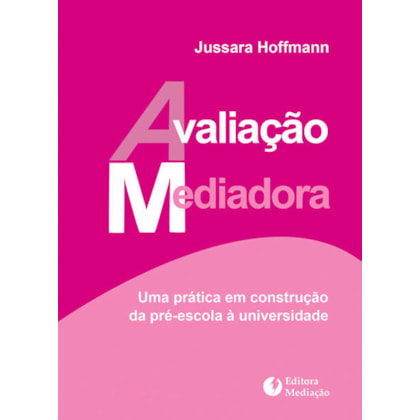 AVALIAÇÃO MEDIADORA