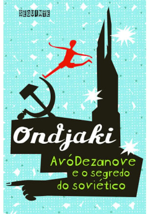 AVÓDEZANOVE E O SEGREDO DO SOVIÉTICO