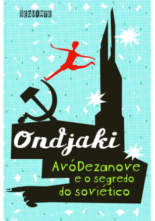 AVÓDEZANOVE E O SEGREDO DO SOVIÉTICO