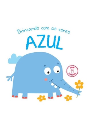 AZUL : BRINCANDO COM AS CORES