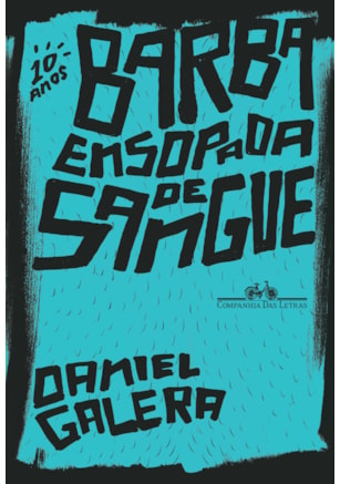 BARBA ENSOPADA DE SANGUE (EDIÇÃO ESPECIAL DE 10 ANOS)