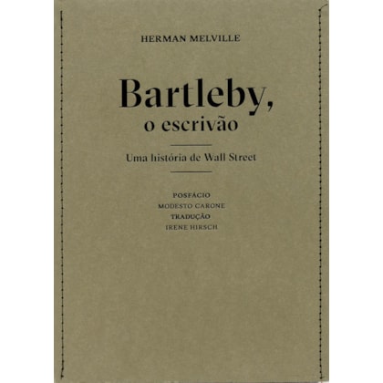 BARTLEBY, O ESCRIVÃO