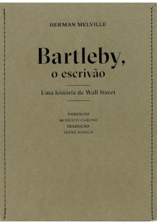 BARTLEBY, O ESCRIVÃO