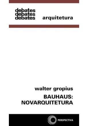 BAUHAUS: NOVARQUITETURA
