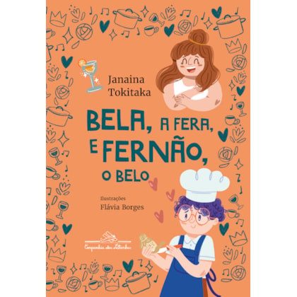 BELA, A FERA, E FERNÃO, O BELO