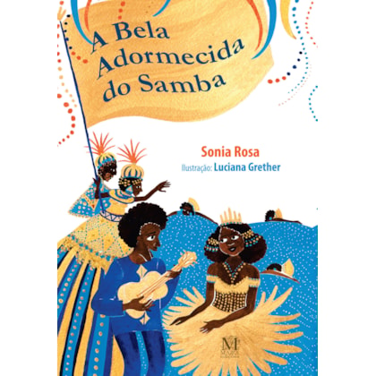 Bela Adormecida do Samba, A