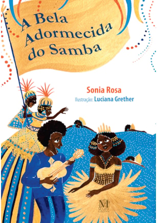 Bela Adormecida do Samba, A