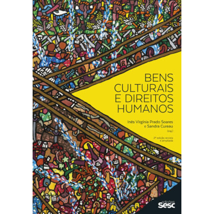 BENS CULTURAIS E DIREITOS HUMANOS