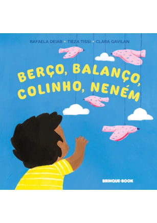 BERÇO, BALANÇO, COLINHO, NENÉM