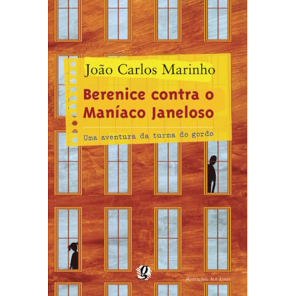 BERENICE CONTRA O MANÍACO JANELOSO