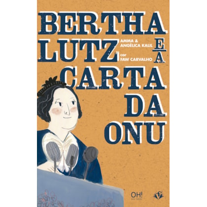 BERTHA LUTZ E A CARTA DA ONU