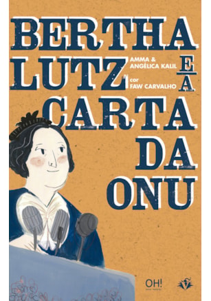 BERTHA LUTZ E A CARTA DA ONU