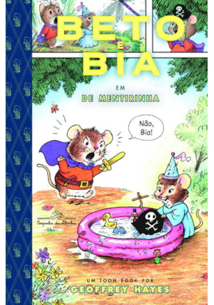 Beto e Bia em de mentirinha