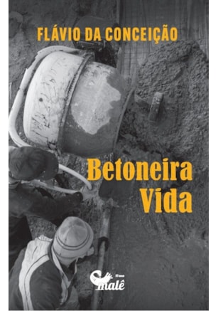 BETONEIRA VIDA