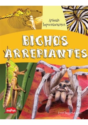 BICHOS ARREPIANTES