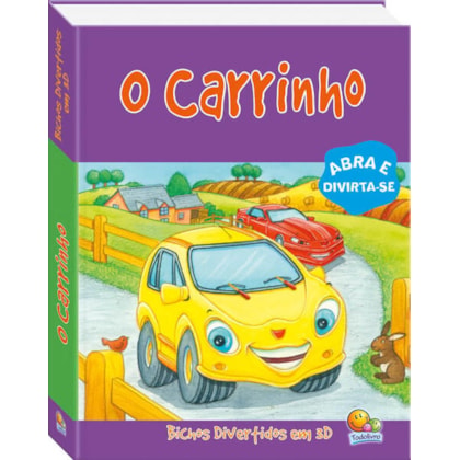 BICHOS DIVERTIDOS EM 3D: CARRINHO, O