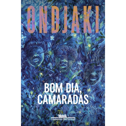 Bom dia, camaradas (Nova edição)