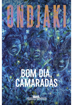 Bom dia, camaradas (Nova edição)