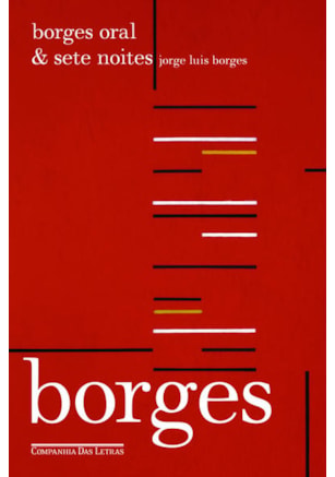 BORGES ORAL & SETE NOITES