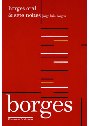 BORGES ORAL & SETE NOITES
