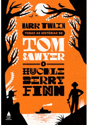 BOX TODAS AS HISTÓRIAS DE TOM SAWYER E HUCKLEBERRY FINN