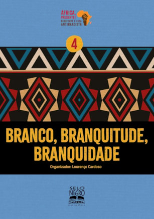 BRANCO, BRANQUITUDE, BRANQUIDADE