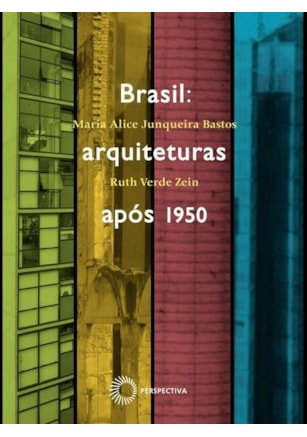 BRASIL: ARQUITETURAS APOS 1950
